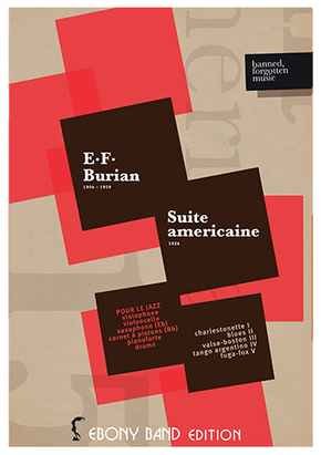 E.F.Burian Suite Americaine