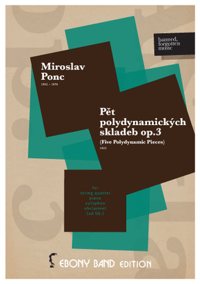 Miroslav Ponc Pět polydynamických skladeb op.3