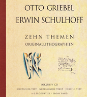Erwin Schulhoff / Otto Griebel: Zehn Themen