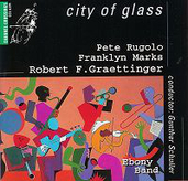 Robert F. Graettinger: City of Glass